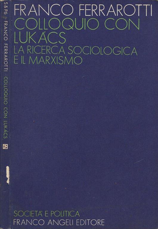 Colloquio con Lukacs - Franco Ferrarotti - copertina