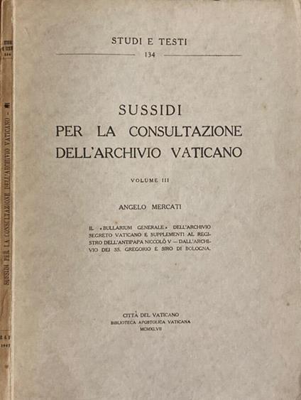 Sussidi per La Consultazione Dell'Archivio Vaticano - Angelo Mercati - copertina