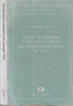 Sulla tradizione e sul testo delle orazioni inaugurali di Vico