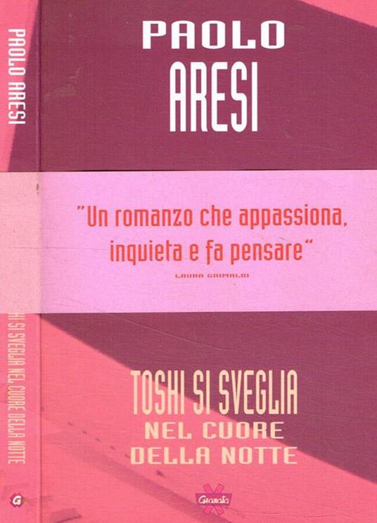Toshi si sveglia nel cuore della notte - Paolo Aresi - copertina