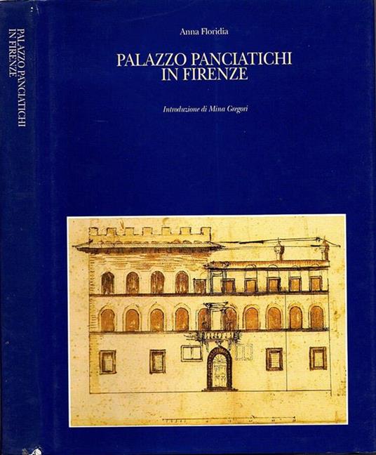 Palazzo Panciatichi in Firenze - Anna Floridia - copertina