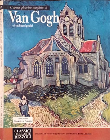 L’opera completa di Van Gogh e i suoi nessi grafici Vol.II - Paolo Lecaldano - copertina