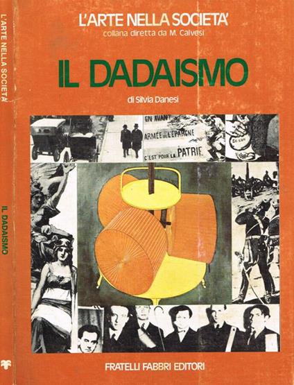 Il dadaismo - Silvia Danesi - copertina