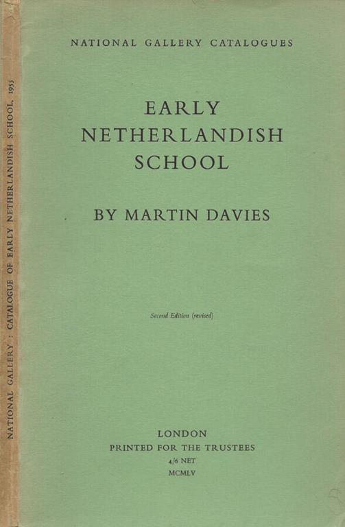 National Gallery: catalogue of early netherlandish school - Martin Davies - copertina