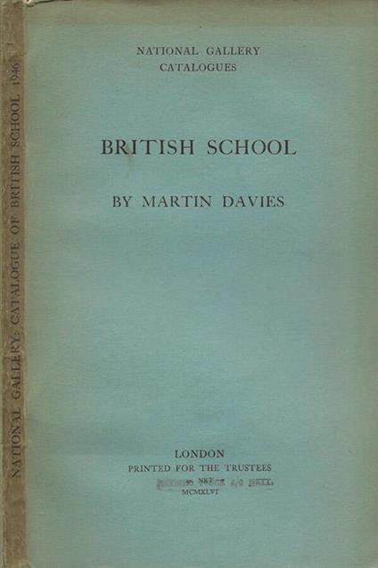 National Gallery: catalogue of british school - Martin Davies - copertina