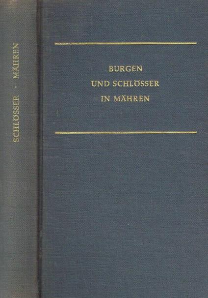 Burgen und schlosser in Mahren - Erich Hubala - copertina