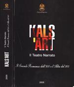 Kals' Art il teatro narrato