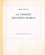 La visione secondo Marco