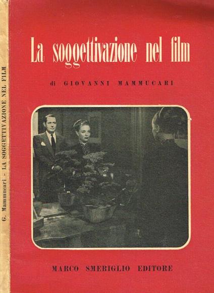 La soggettivazione nel film - Giovanni Mammucari - copertina