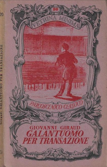 Galantuomo per transazione - Giovanni Giraud - copertina