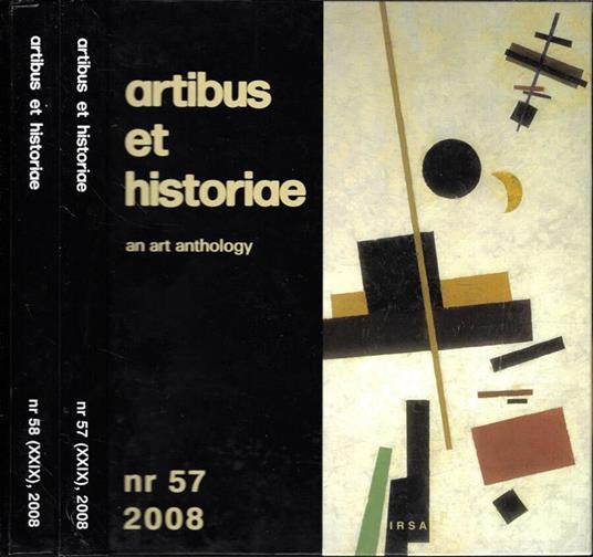 Artibus et historiae an art anthology n. 57-58 Anno 2008 - copertina