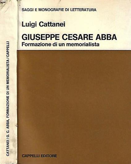 Giuseppe Cesare Abba - Luigi Cattanei - copertina