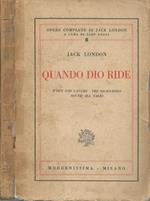 Quando Dio ride. When God laughs - The night-born - South sea tales