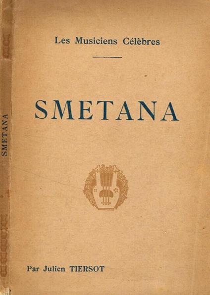 Smetana - Julien Tiersot - copertina