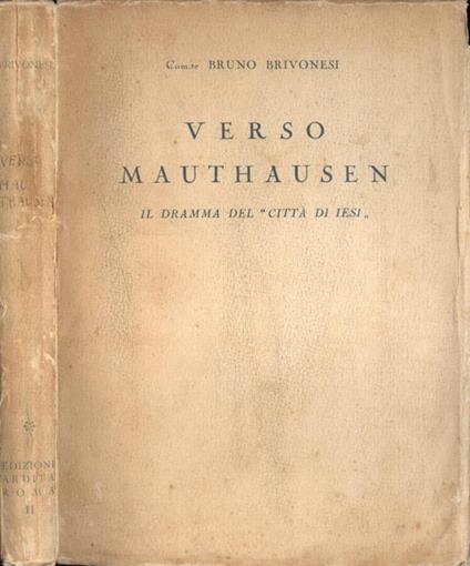 Verso Mauthausen - Bruno Brivonesi - copertina