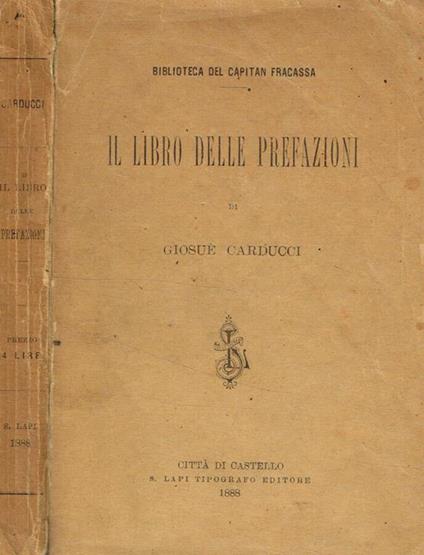 Il libro delle prefazioni - Giosuè Carducci - copertina