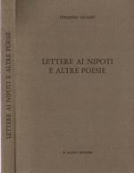 Lettere ai nipoti e altre poesie