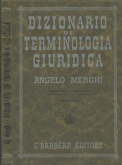 Dizionario di terminologia giuridica - Angelo Menghi - copertina
