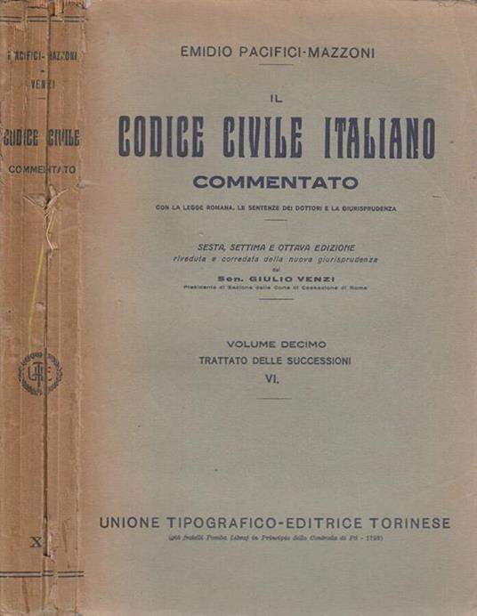 Il codice civile italiano vol X - Emidio Pacifici Mazzoni - copertina