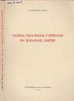 Moral, vida social y derecho en Jean-Paul Sartre