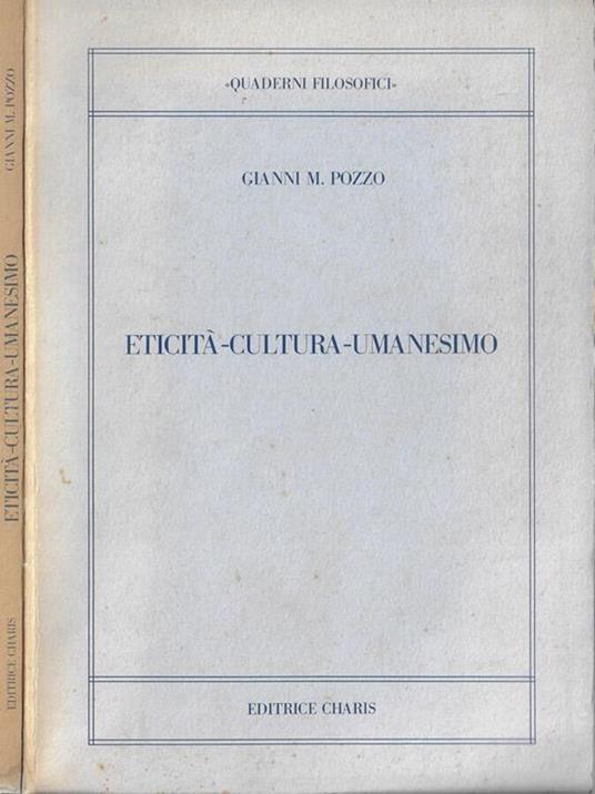 Eticità-cultura-umanesimo - Gianni M. Pozzo - copertina