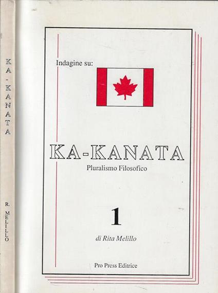Indagine su: Ka-Kanata - Rita Melillo - copertina
