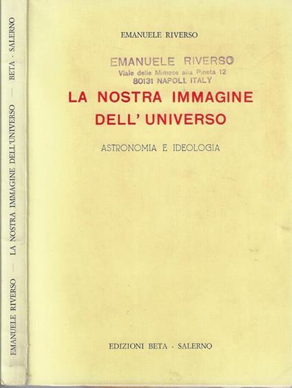 La nostra immagine dell'universo - Emanuele Riverso - copertina