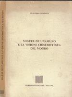Miguel de Unamuno e la visione chisciottesca del mondo