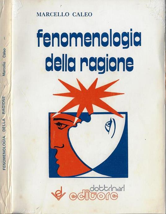 Fenomenologia dalla ragione - Marcello Caleo - copertina