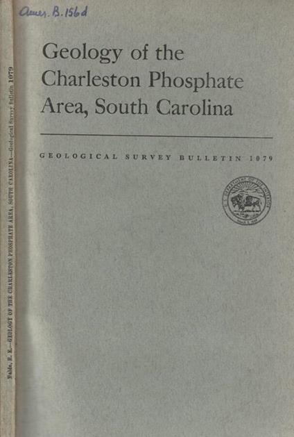 Geology of the Charleston Phosphate Area, South Carolina - copertina