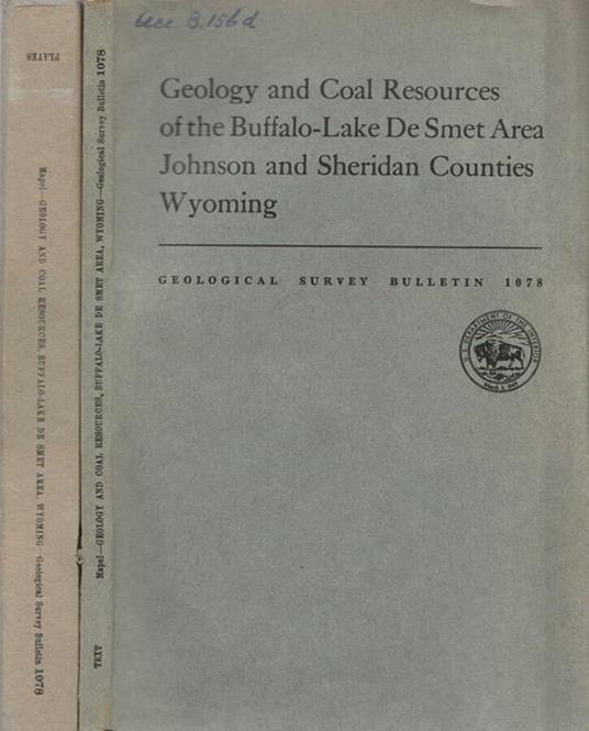 Geology and coal resources of the Buffalo-Lake De Smet Area Johnson and Sheridan Counties Wyoming - copertina