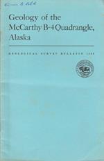 Geology of the McCarthy B-4 quadrangle, Alaska