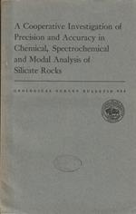 A cooperative investigation of precision and accuracy in chemical, spectrochemical and modal analysis of silicate rocks