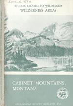 Cabinet mountains wilderness, Lincoln and Sanders Counties, Montana