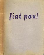 Fiat Pax! Enciclica Summi Pontificatus-Pio XII