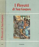 I fioretti di San Gaspare