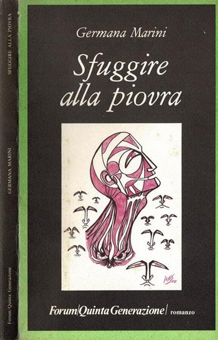 Sfuggire alla piovra - Germana Marini - copertina