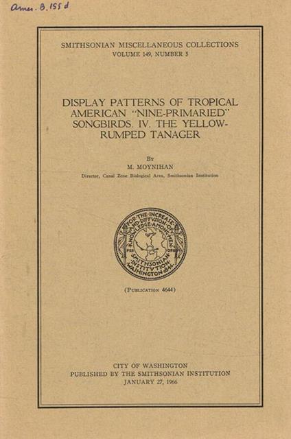 Display patterns of tropical american nine-primaried songbirds IV. The yellow-rumped tanager - copertina