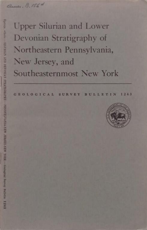 Upper Silurian and Lower Devonian Stratigraphy of Northeastern Pennsylvania, New Jersey, and Southeasternmost New York - copertina