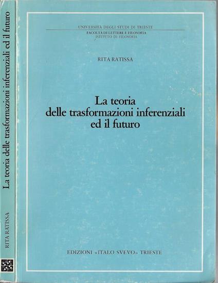 La teoria delle trasformazioni inferenziali ed il futuro - Rita Ratissa - copertina