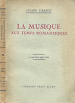 La musique aux temps romantiques