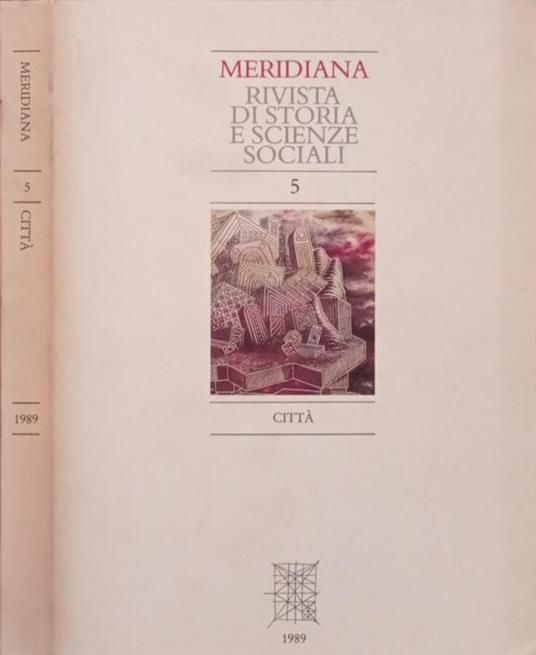 Meridiana-Rivista di storia e scienze sociali 5 - Piero Bevilacqua - copertina