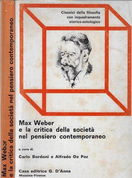 Max Weber e la critica della società nel pensiero contemporaneo - Carlo Bordoni - copertina