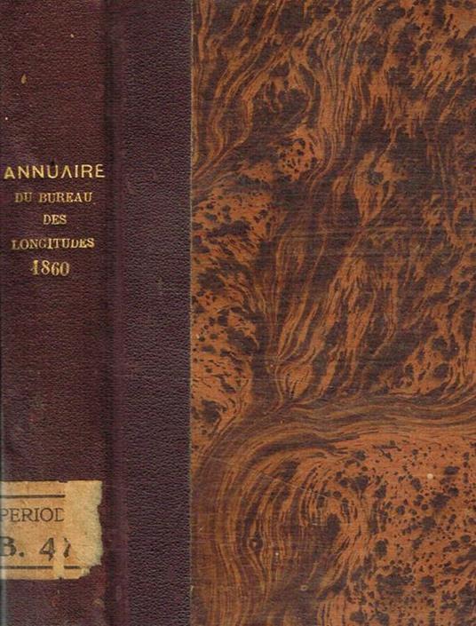 Annuaire pour l'an 1860, publié par le bureau des longitudes - copertina