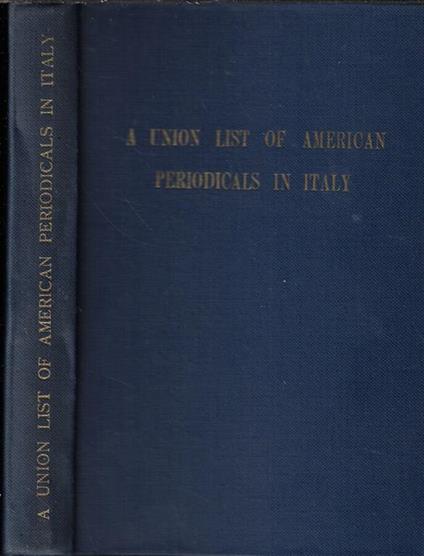 A union list of American periodicals in Italy - Olga Pinto - copertina