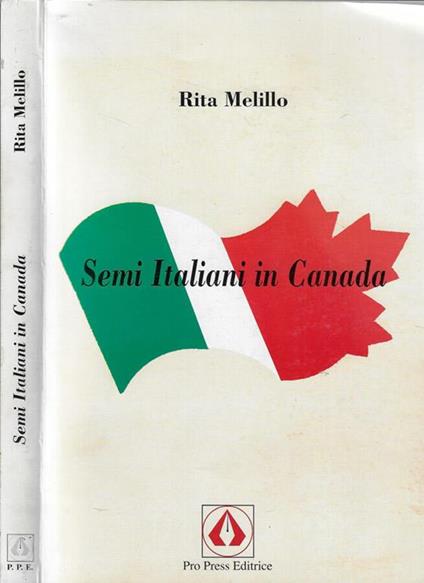 Semi Italiani in Canada - Rita Melillo - copertina