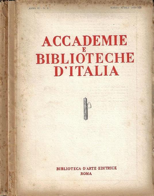Accademie e Biblioteche D'Italia, anno IX - n. 2, marzo - aprile - n. 5, settembre - ottobre, 1935 - copertina