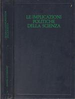 Le implicazioni politiche dela scienza