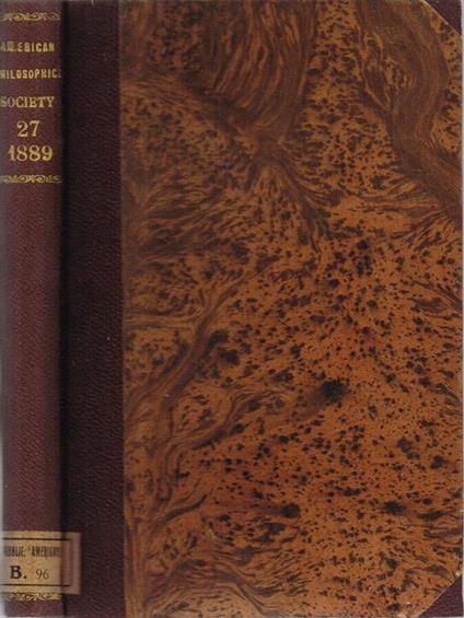 The American Philosophical Society - Proceedings commemorative of the Centennial Anniversary of the First Occupation of the Hall of the Society, November 21 1889 - copertina