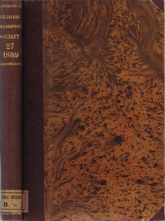 The American Philosophical Society - Proceedings commemorative of the Centennial Anniversary of the First Occupation of the Hall of the Society, November 21 1889 - copertina